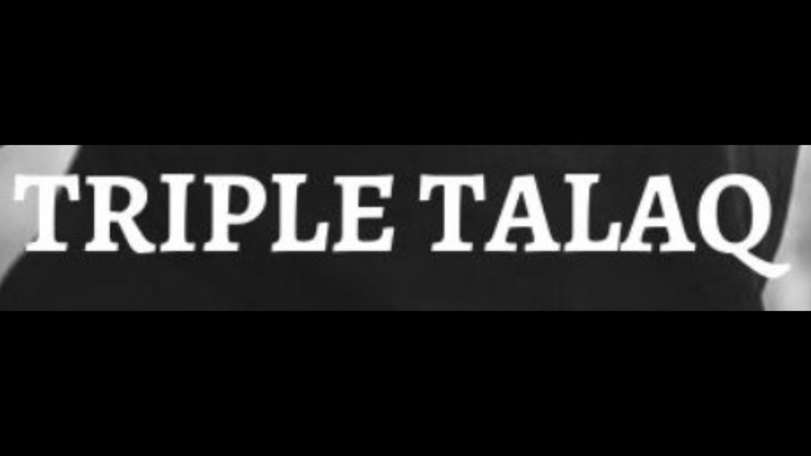 Man arrested from Bengaluru airport for pronouncing 'triple talaq' on wife: Delhi Police 1 Triple Talaq