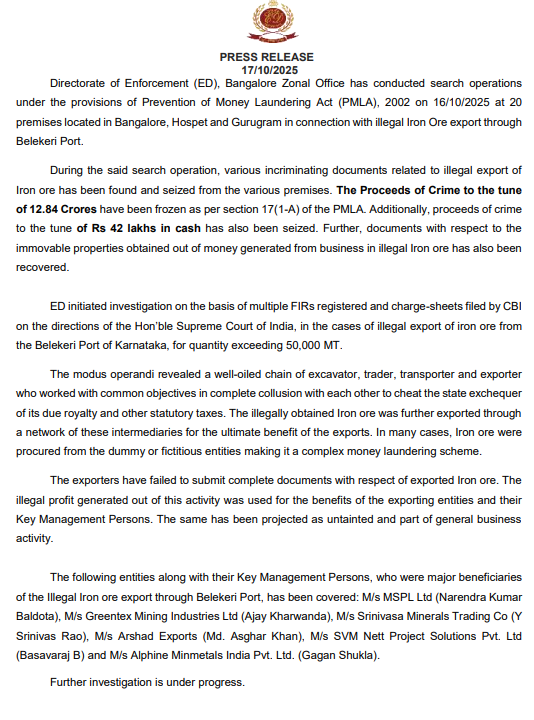 ED Seizes ₹12.84 Crore in Proceeds of Crime, Conducts Raids in Bengaluru, Hospet and Gurugram Over Illegal Iron Ore Exports via Belekeri Port 2 ED Seizes ₹12.84 Crore in Proceeds of Crime, Conducts Raids in Bengaluru, Hospet and Gurugram Over Illegal Iron Ore Exports via Belekeri Port
